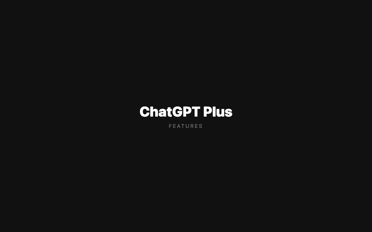 ChatGPT Plusの主要機能